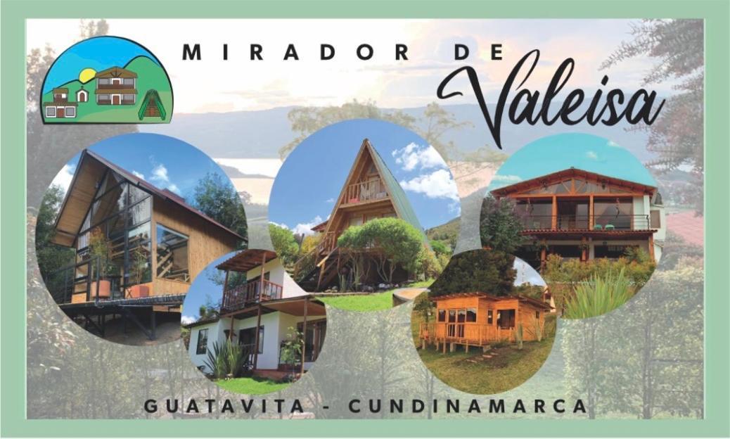 Mirador Valeisa Guatavita Exterior foto
